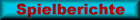 Spielberichte